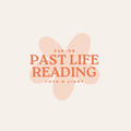Past Life Reading