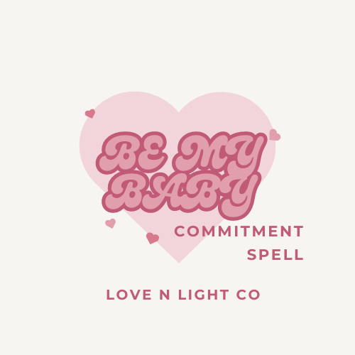 Be My Baby: Commitment Ritual