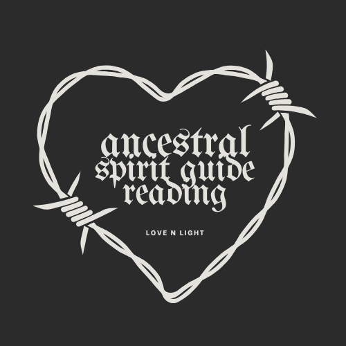 Ancestral/Spirit Guide Reading