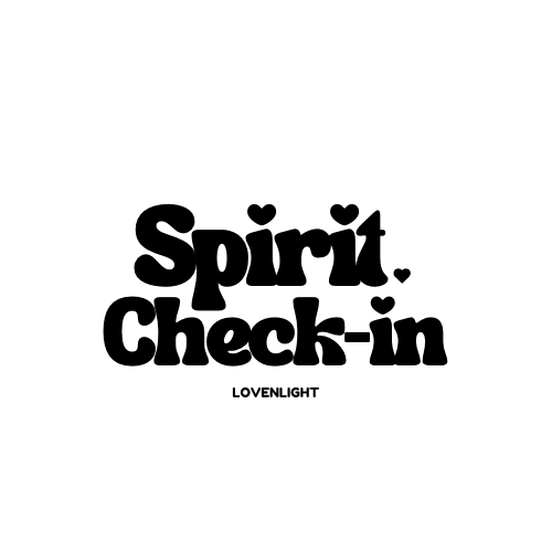 Spirit Check-In Reading