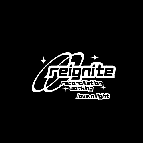 REIGNITE: Reconciliation Working