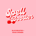 Spell Booster: Blockbuster + Road opening ritual